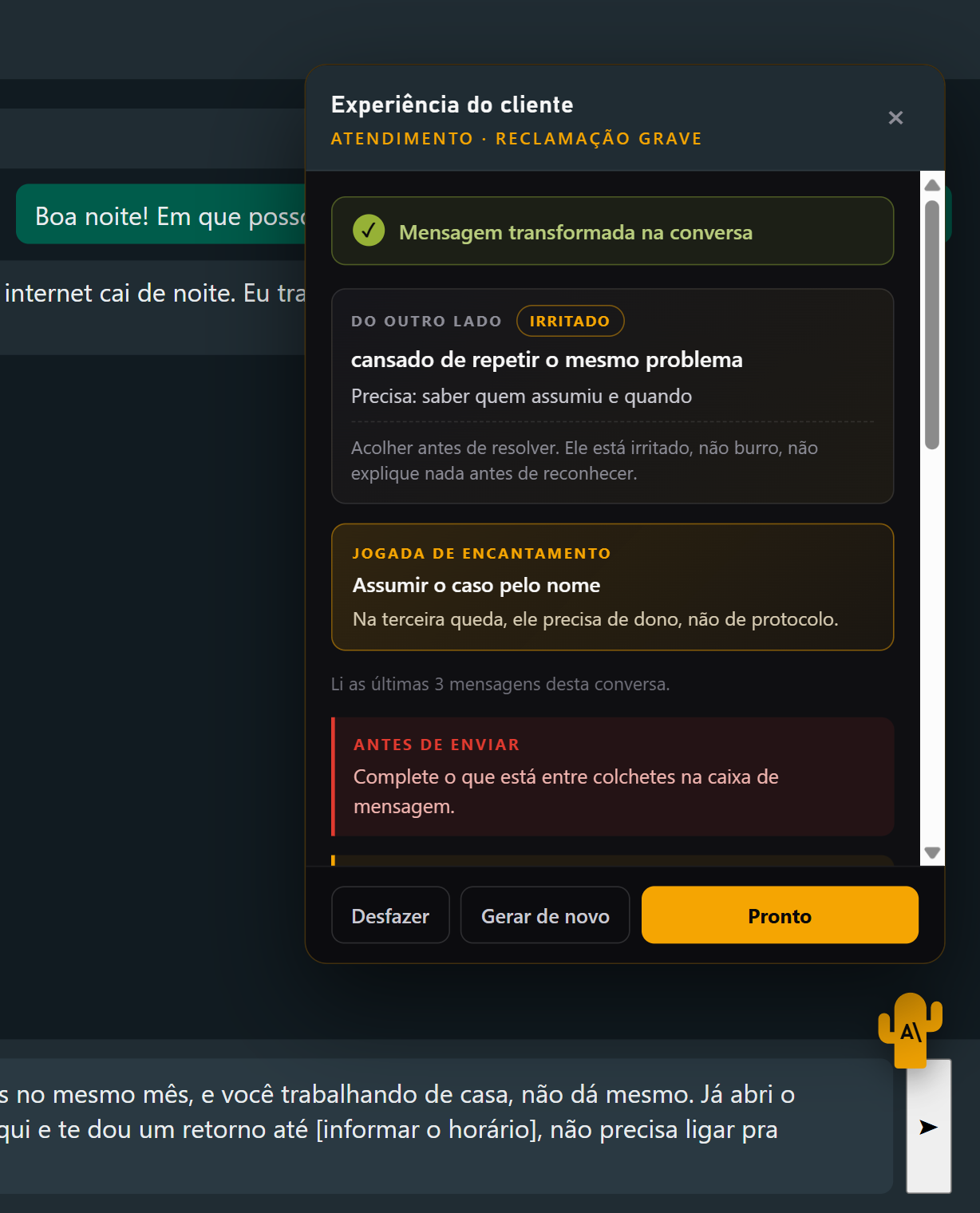 Painel do Caqto aberto sobre a conversa: o perfil do cliente, a jogada de encantamento e a mensagem já reescrita na caixa.